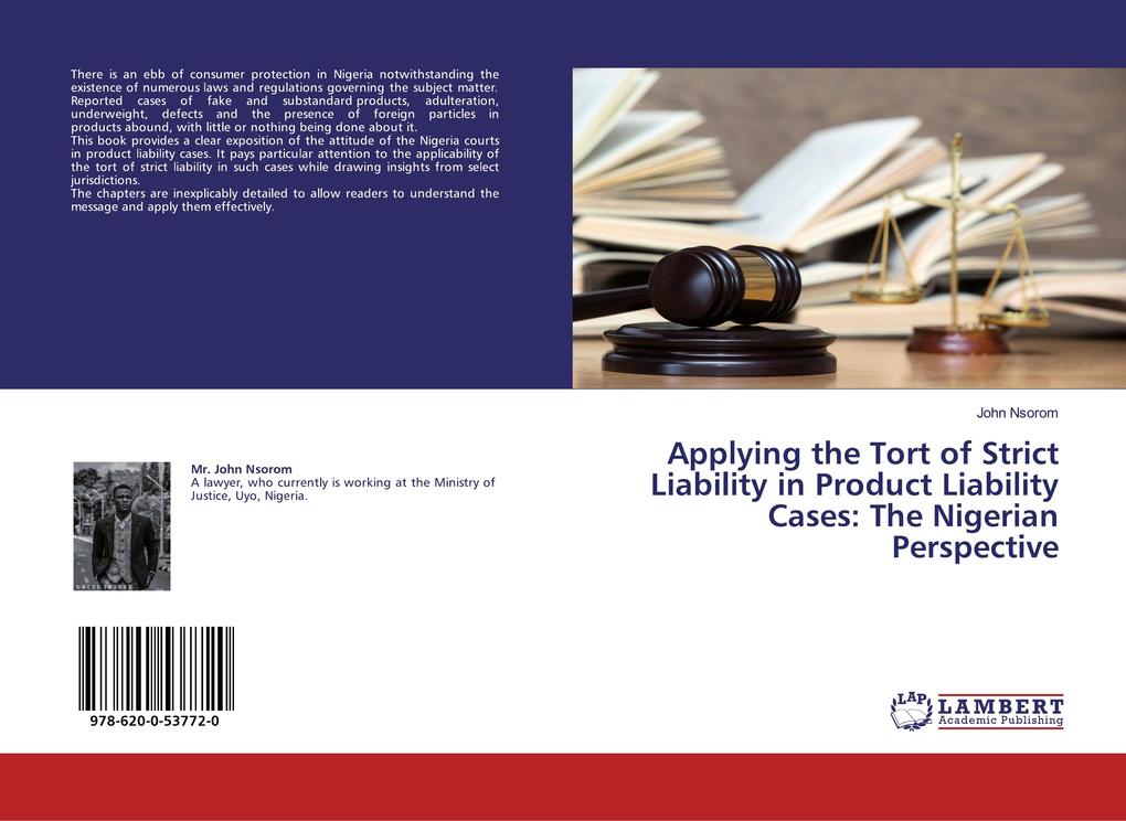 Applying the Tort of Strict Liability in Product Liability Cases: The Nigerian Perspective