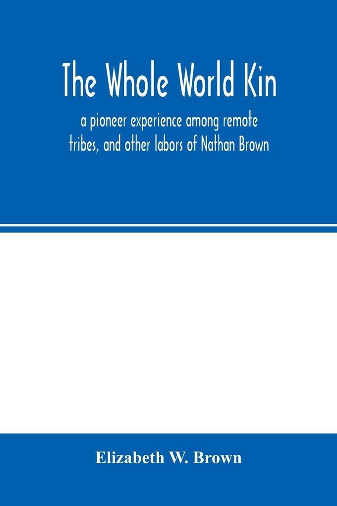 The whole world kin