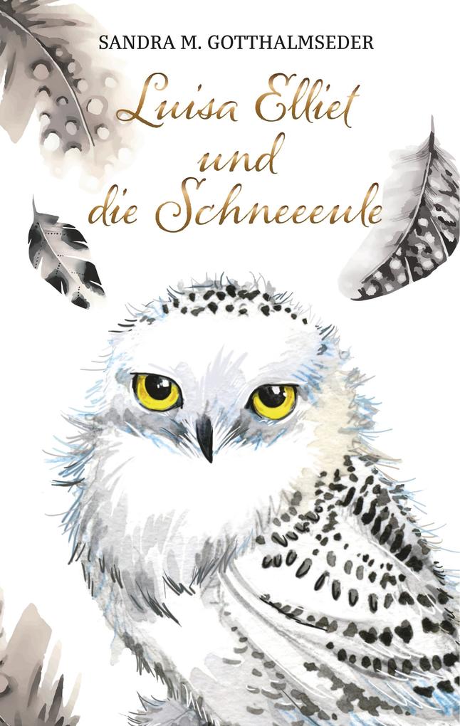 Image of Luisa Elliet und die Schneeeule