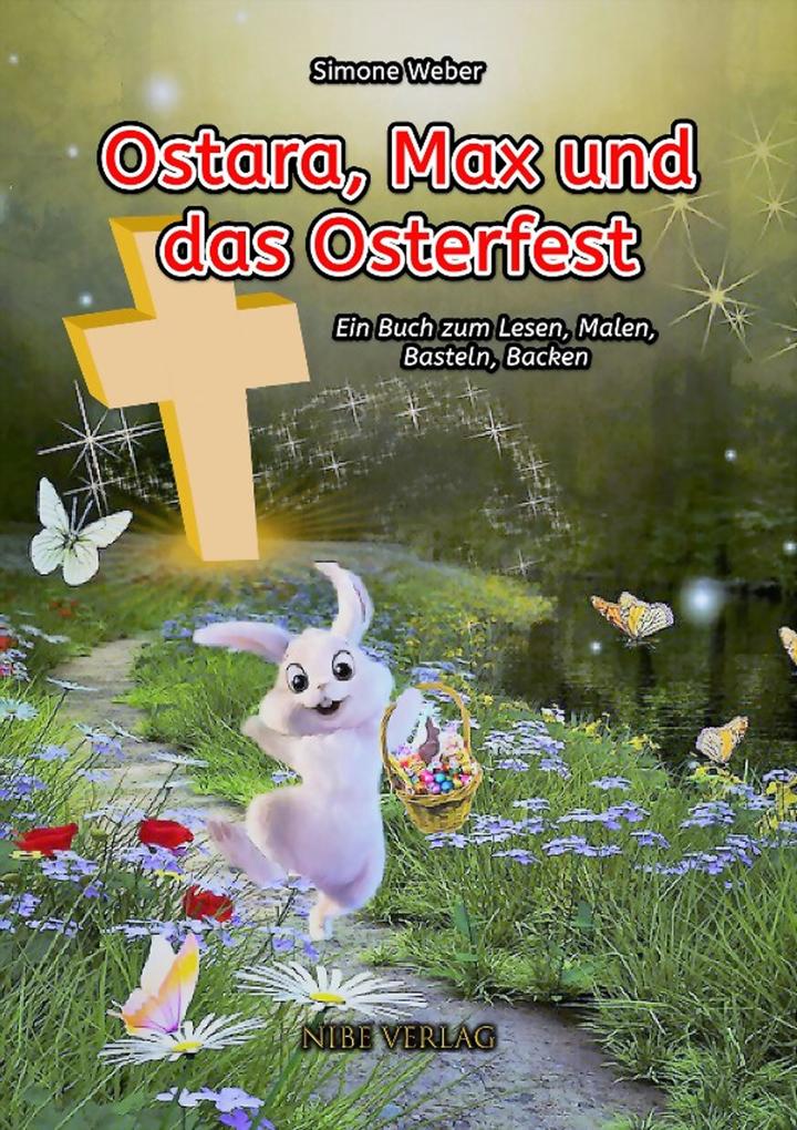 Ostara Max und das Osterfest