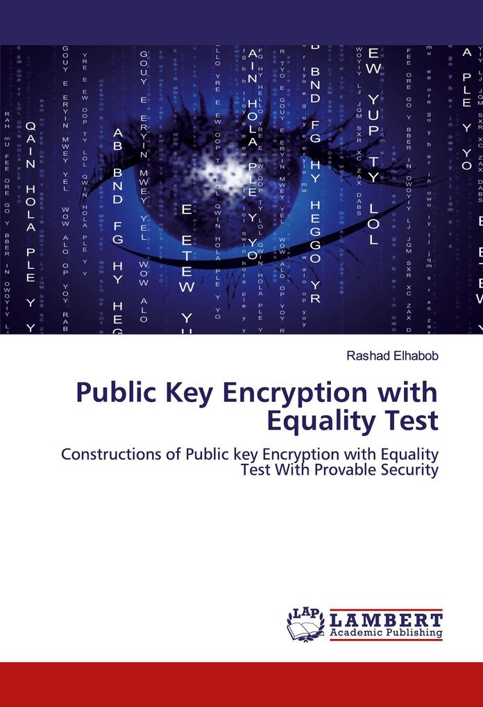 Public Key Encryption with Equality Test