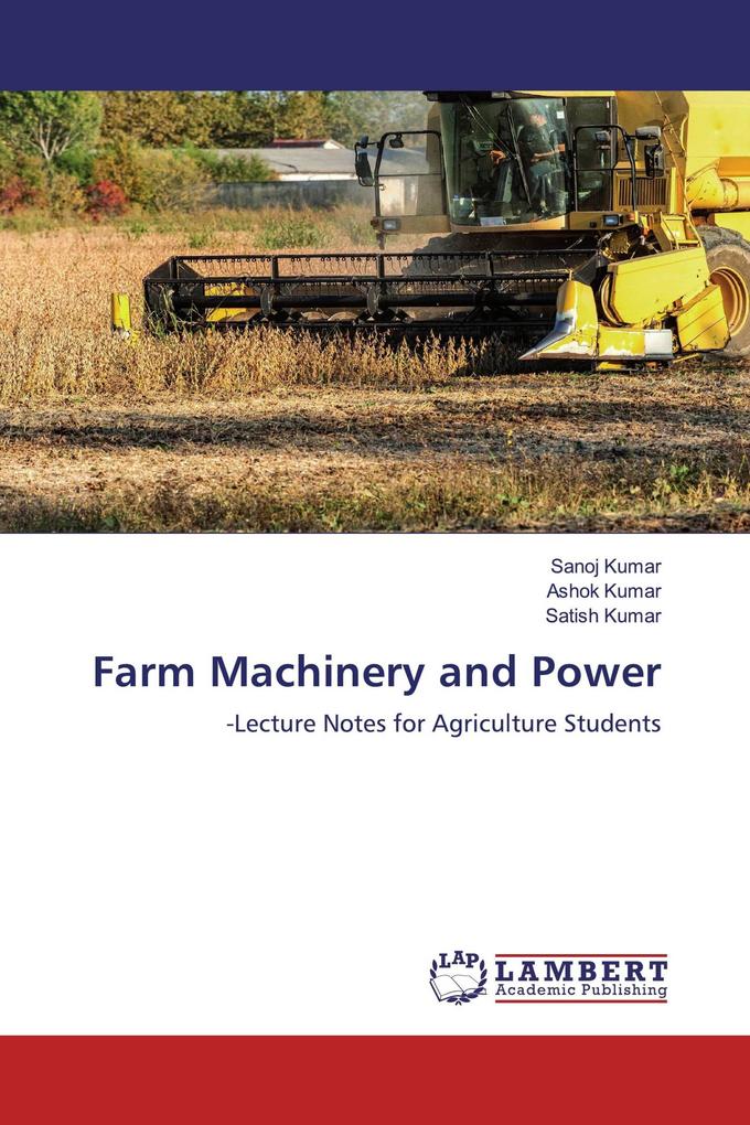 Farm Machinery and Power