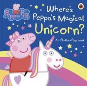 Peppa Pig: Where‘s Peppa‘s Magical Unicorn?