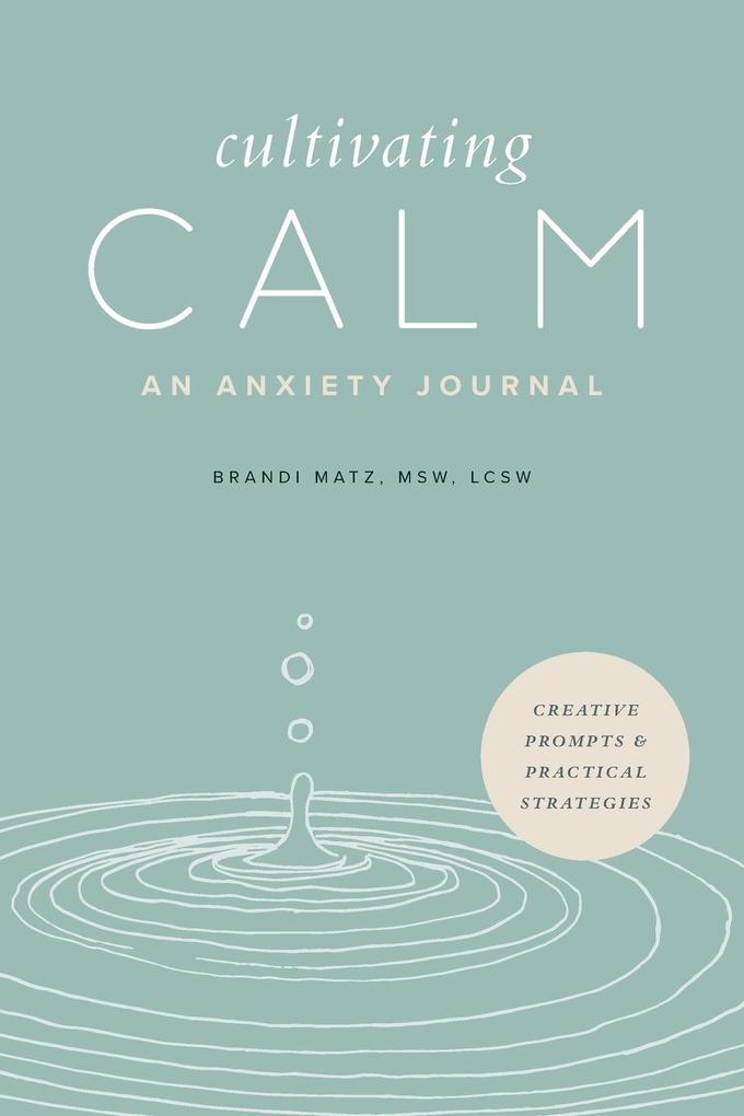 Cultivating Calm