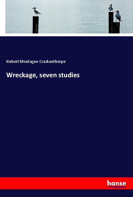 Wreckage seven studies
