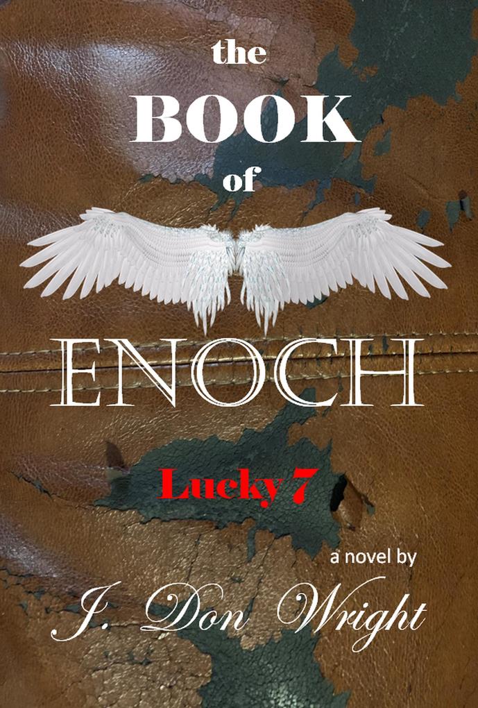 The Book of Enoch: Lucky 7