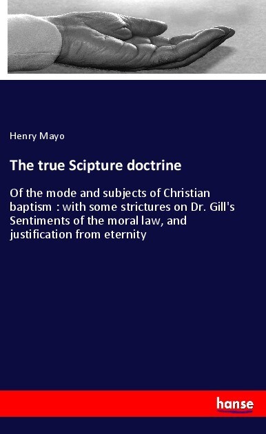 The true Scipture doctrine