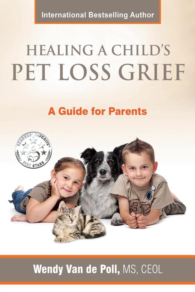 Healing A Child‘s Pet Loss Grief