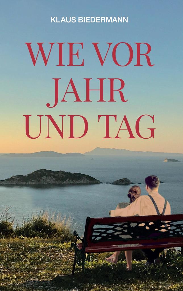 Wie vor Jahr und Tag
