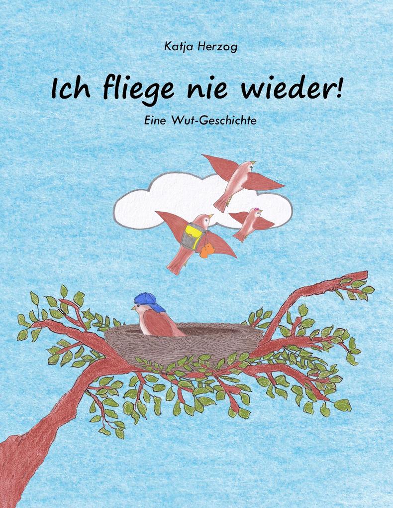 Image of Ich fliege nie wieder!