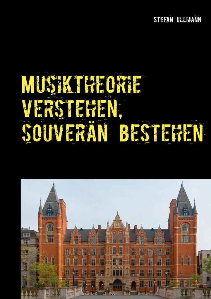 Musiktheorie verstehen souverän bestehen