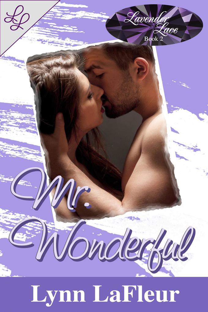 Mr. Wonderful (Lavender Lace #2)