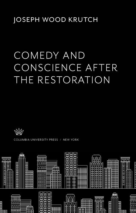 Comedy and Conscience After the Restoration