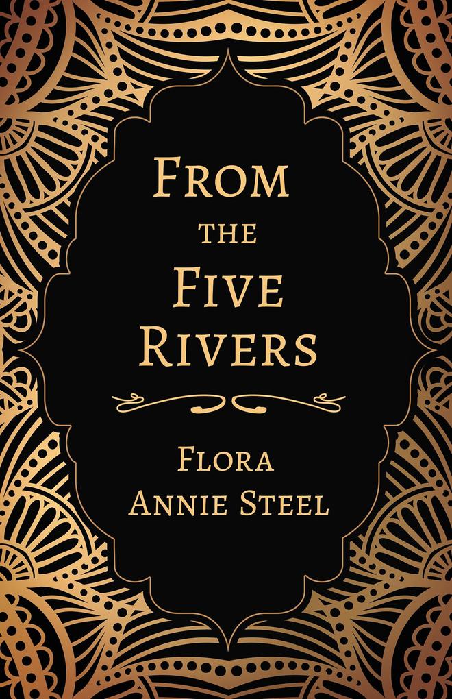 From the Five Rivers