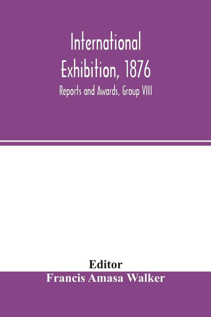 International Exhibition 1876