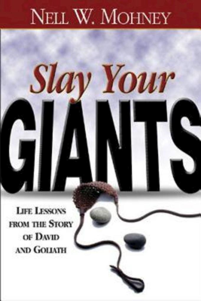 Slay Your Giants