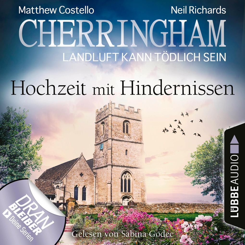 Cherringham - Landluft kann tödlich sein Folge 36: Hochzeit mit Hindernissen