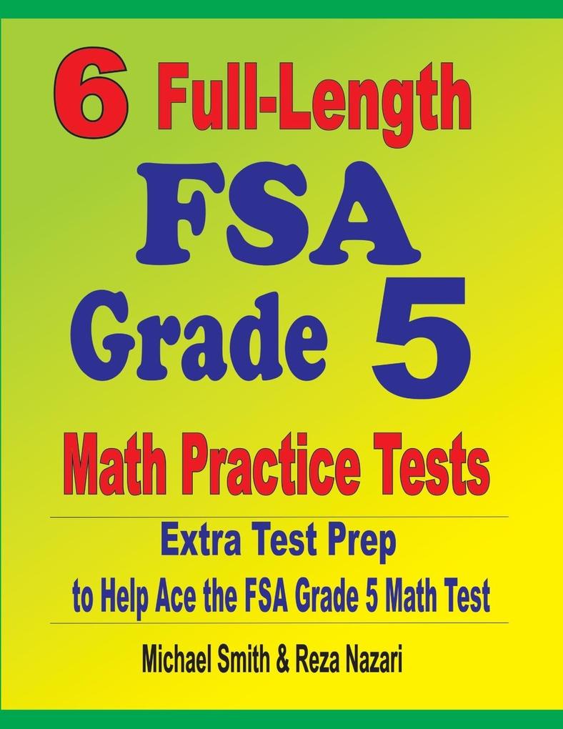 6 Full-Length FSA Grade 5 Math Practice Tests