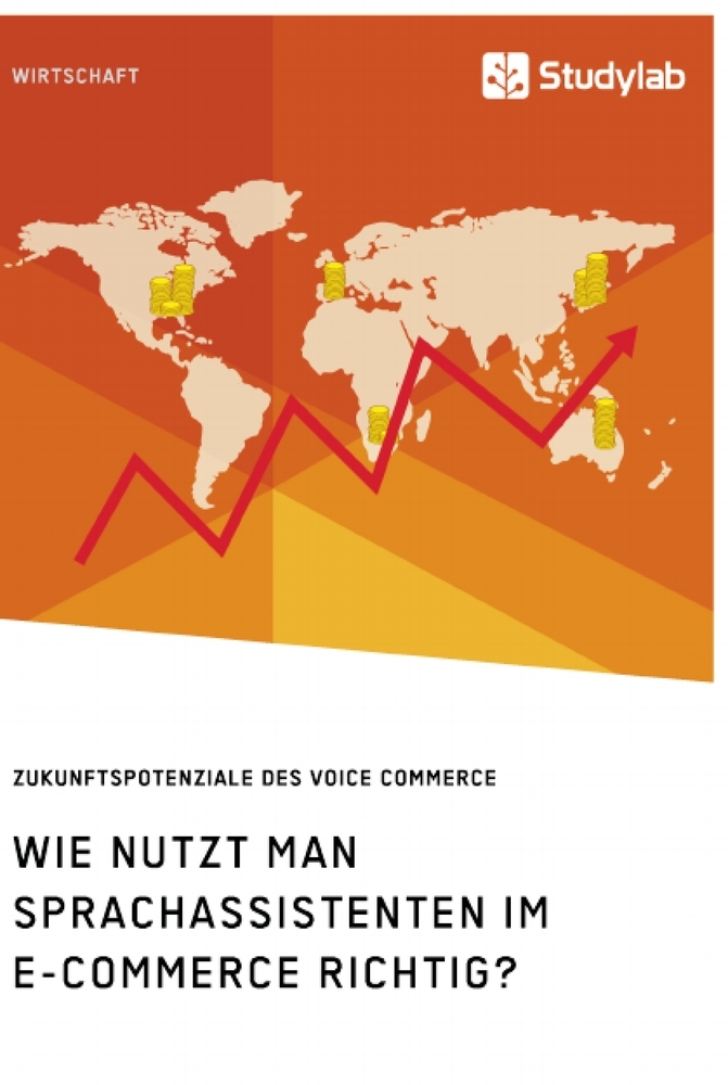 Wie nutzt man Sprachassistenten im E-Commerce richtig? Zukunftspotenziale des Voice Commerce