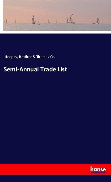 Semi-Annual Trade List