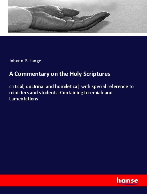 A Commentary on the Holy Scriptures
