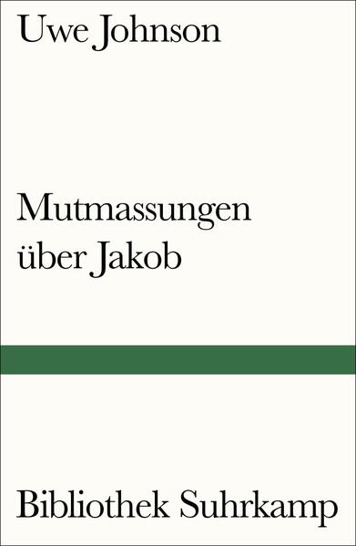 Mutmassungen über Jakob