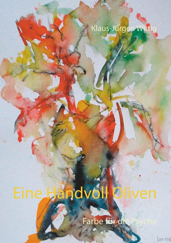 Eine Handvoll Oliven