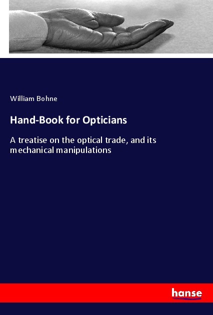 Hand-Book for Opticians