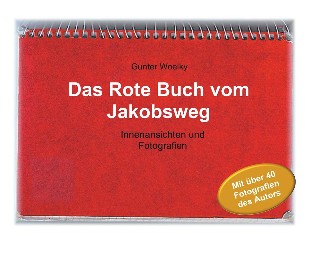 Das Rote Buch vom Jakobsweg