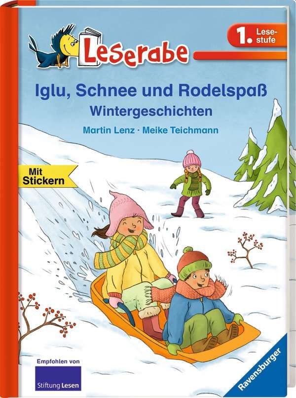 Leserabe - 1. Lesestufe: Iglu Schnee und Rodelspaß. Wintergeschichten