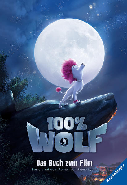 Image of 100% Wolf: Das Buch zum Film