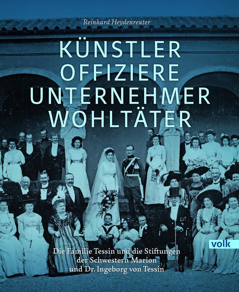 Künstler Offiziere Unternehmer Wohltäter