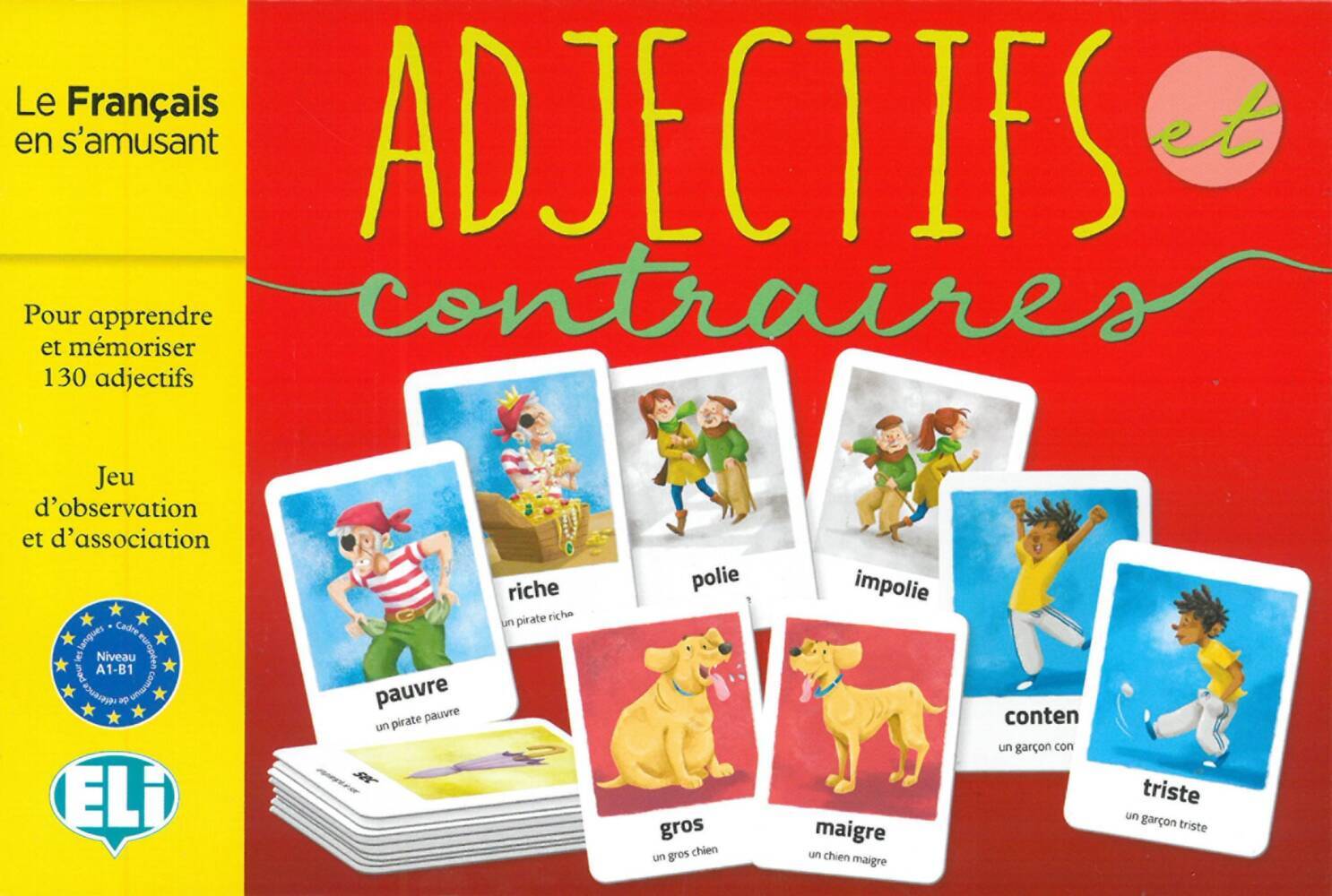 Adjectifs et contraires