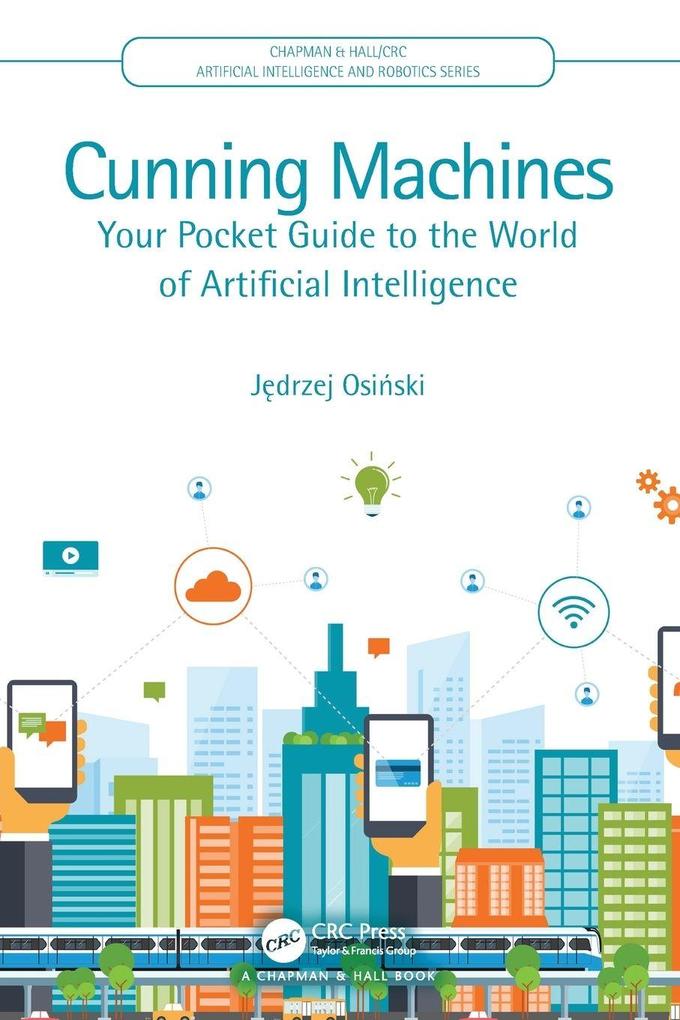 Cunning Machines