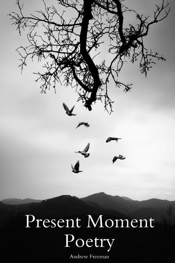 Present Moment Poetry