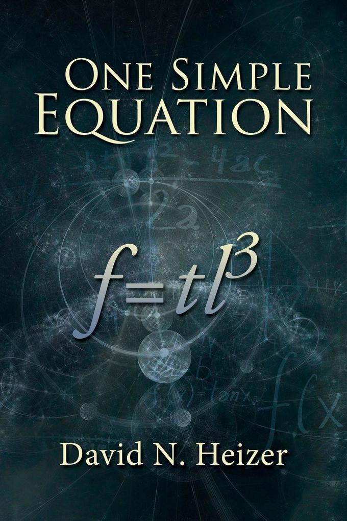 The One Simple Equation