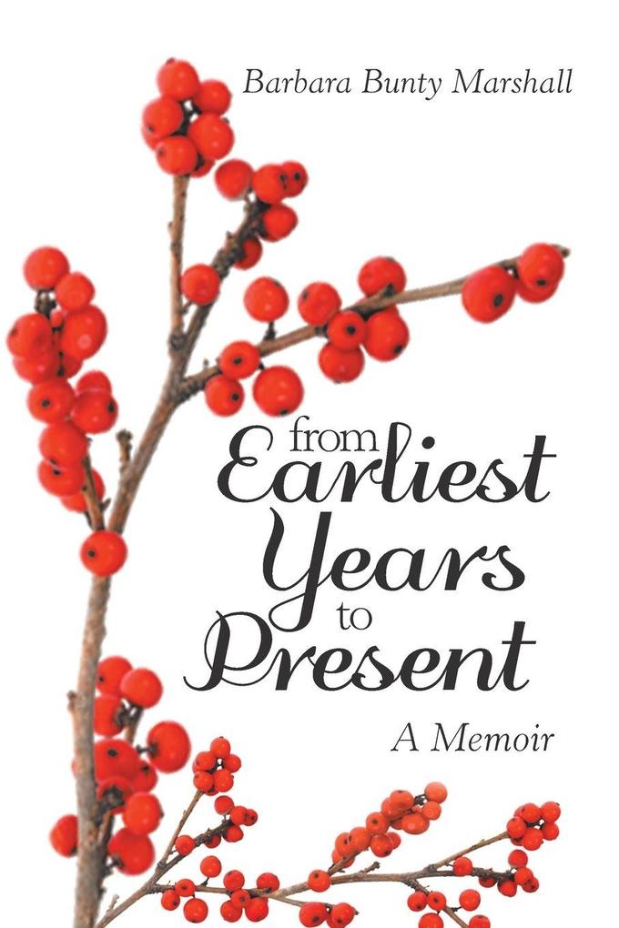 From Earliest Years to Present