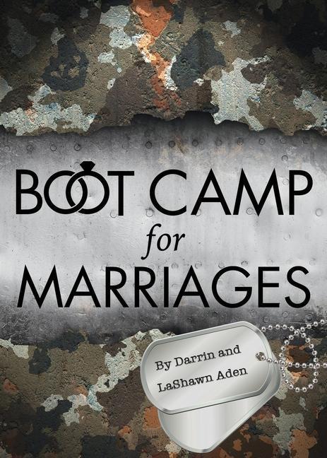 Boot Camp for Marriages