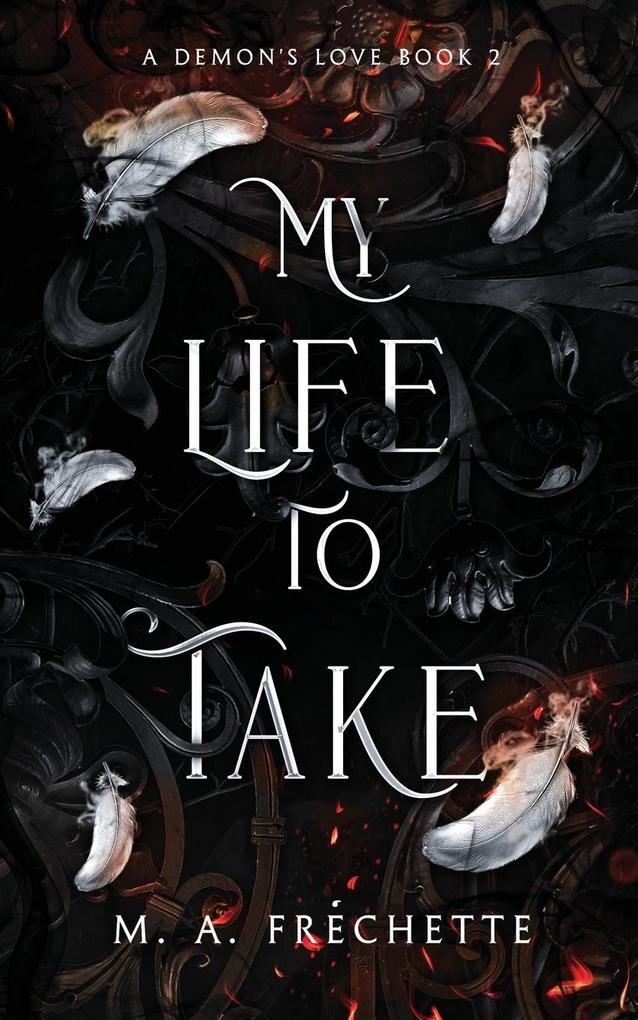 MY LIFE TO TAKE