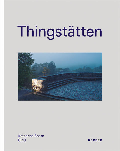 Thingstätten Engl. ed.