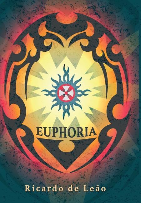Euphoria by Ricardo de Leao