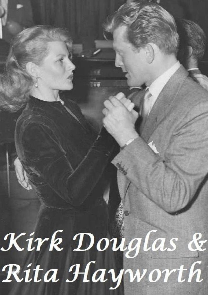 Kirk Douglas & Rita Hayworth - Harry Lime