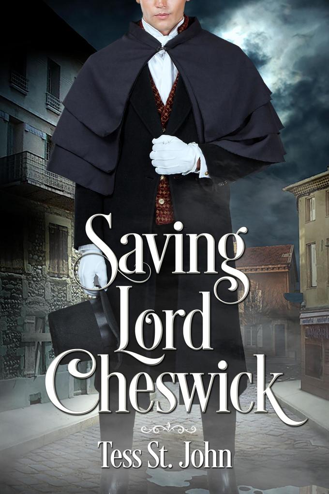 Saving Lord Cheswick (Regency Redemption #2)