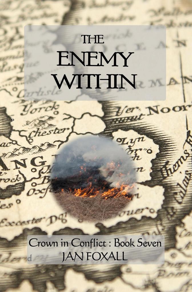 The Enemy Within (Crown in Conflict #7)