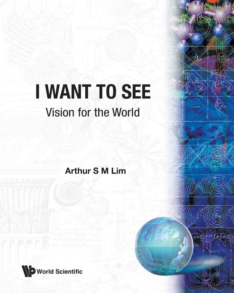I WANT TO SEE