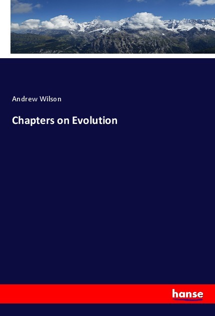 Chapters on Evolution