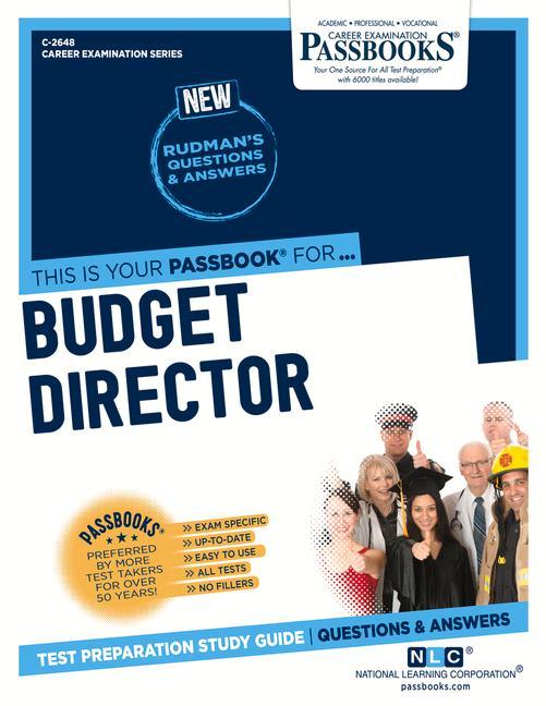 Budget Director (C-2648): Passbooks Study Guide Volume 2648