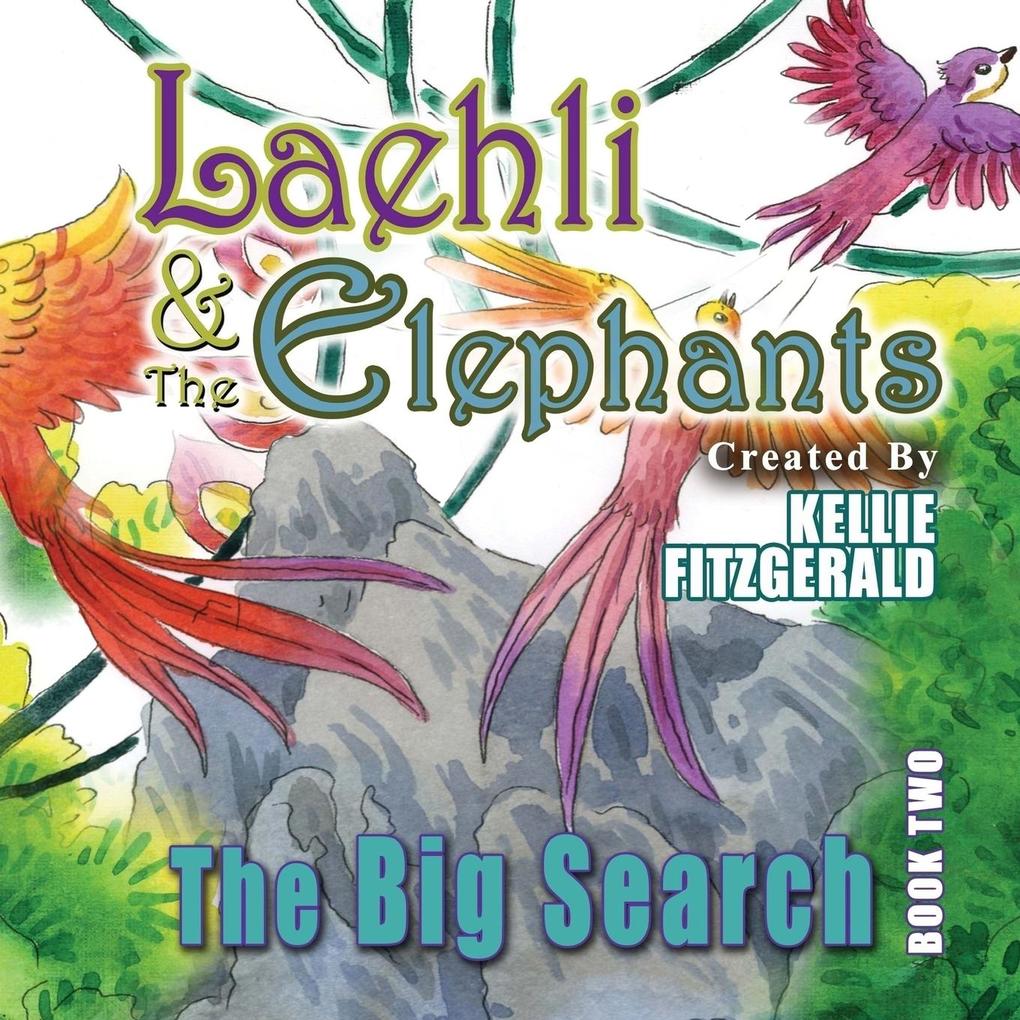 Laehli & the Elephants The Big Search
