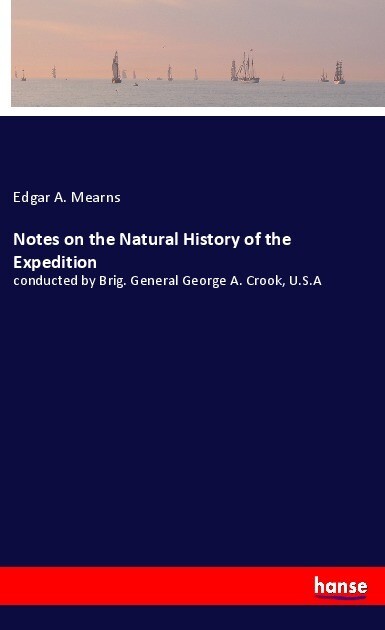 Notes on the Natural History of the Expedition