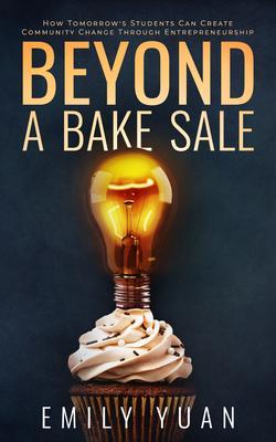 Beyond a Bake Sale